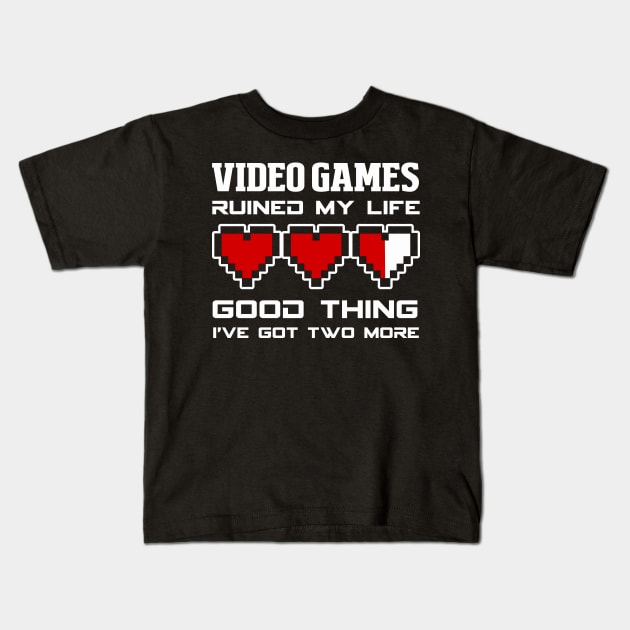 Video Games Ruined My Life Funny Gaming Kids T-Shirt by fromherotozero